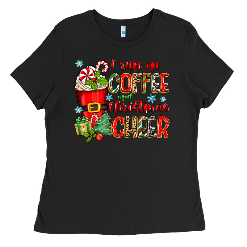 I Run On Coffee And Christmas Cheer Ladies Tee by Zillion Design Studio | Teevron