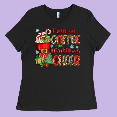 I Run On Coffee And Christmas Cheer Ladies Tee Designed By Zillion Design Studio
