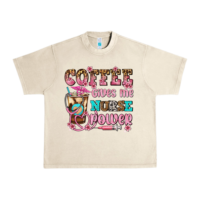 Coffee Gives Me Nurse Power Urban Heavy Tee by AdoDesignShop | Teevron