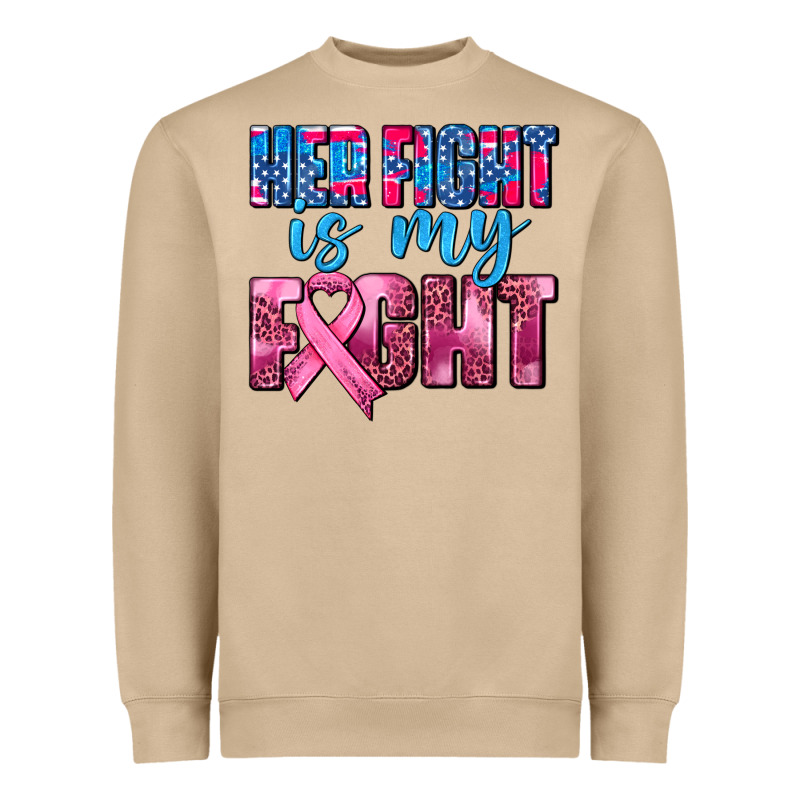 Her Fight Is My Fight Heavyweight Sweatshirt by AdoDesignShop | Teevron