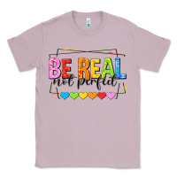 Lilac be real not perfect Classic Tee - NancyCooperArtShop
