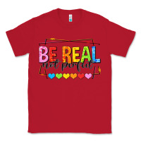 Red be real not perfect Classic Tee - NancyCooperArtShop