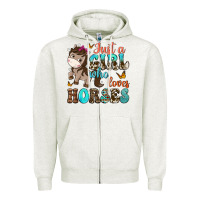 Oatmeal Heather just a girl who loves horses Zipper Hoodie - NancyCooperArtShop