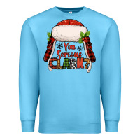 Ocean Blue western you serious clark christmas Premium Sweatshirt - Jasminsmagicworld