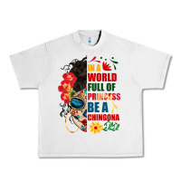 Lunar Rock in a world full of princess be a chingona Urban Heavy Tee - BundleAndBundleShop