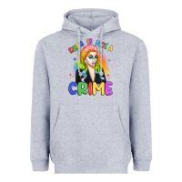 Heather Grey drag is not a crime Heavyweight Hoodie - Artiststas
