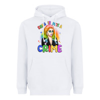 White drag is not a crime Heavyweight Hoodie - Artiststas