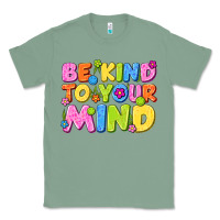 Sage be kind to your mind Classic Tee - NancyCooperArtShop