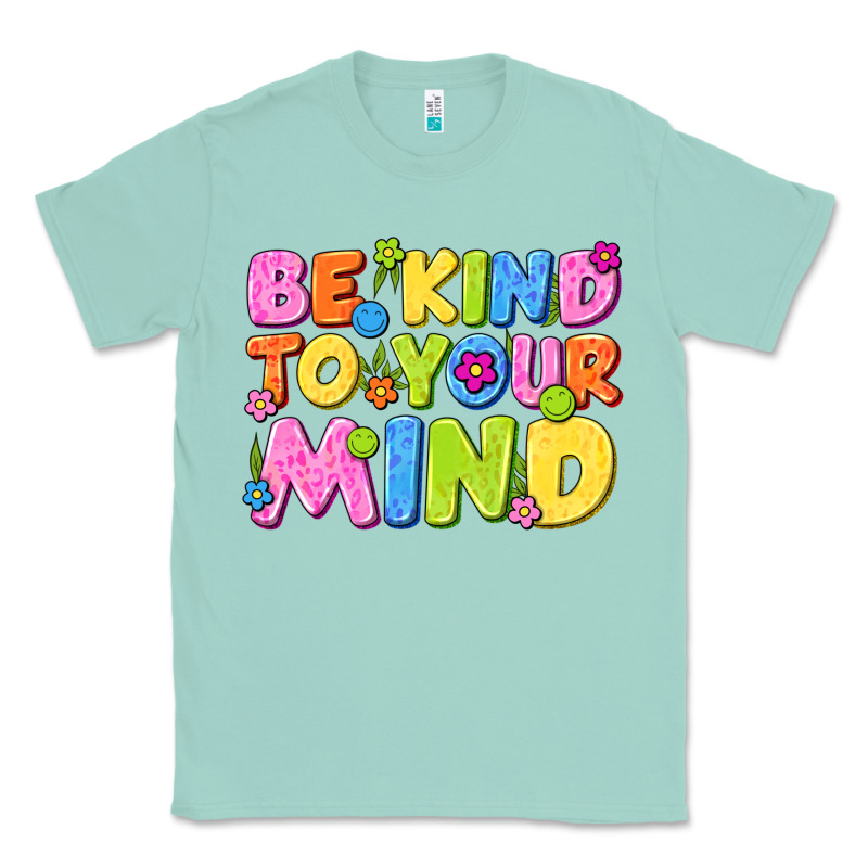 Be Kind To Your Mind Classic Tee by NancyCooperArtShop | Teevron