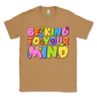 Toasted Coconut be kind to your mind Classic Tee - NancyCooperArtShop