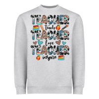 Heather Grey teacher teach love inspire Heavyweight Sweatshirt - JahusDesignShop