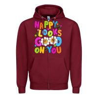 Burgundy happy looks good on you Zipper Hoodie - NancyCooperArtShop