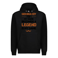 Black Grandaddy Is My Name Becoming A Legend Is My Game Premium Hoodie - Bettercallsaul