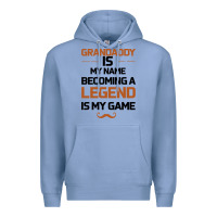 Colony Blue Grandaddy Is My Name Becoming A Legend Is My Game Premium Hoodie - Bettercallsaul