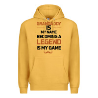 Mustard Grandaddy Is My Name Becoming A Legend Is My Game Premium Hoodie - Bettercallsaul