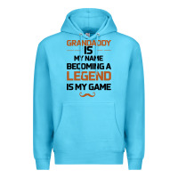 Ocean Blue Grandaddy Is My Name Becoming A Legend Is My Game Premium Hoodie - Bettercallsaul