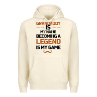 Sandshell Grandaddy Is My Name Becoming A Legend Is My Game Premium Hoodie - Bettercallsaul