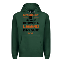 Sports Green Grandaddy Is My Name Becoming A Legend Is My Game Premium Hoodie - Bettercallsaul