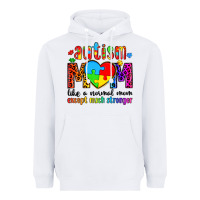White autism mom like a normal mom except much stronger Heavyweight Hoodie - Artiststas
