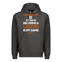 Charcoal Heather Grandaddy Is My Name Becoming A Legend Is My Game Premium Hoodie - Bettercallsaul