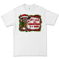 White all i want for christmas is a cow highland calf Premium Tee - RanaPortraitStore