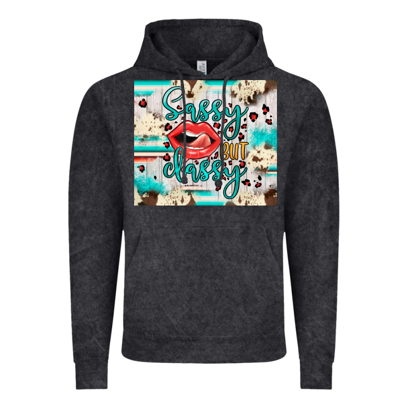 Sassy But Classy Vintage Hoodie by JahusDesignShop | Teevron