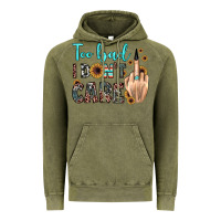 Vintage Olive too bad i don't care Vintage Hoodie - JahusDesignShop