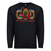 Black with god all things are possible lady of guadalupe Premium Sweatshirt - Jasminsmagicworld