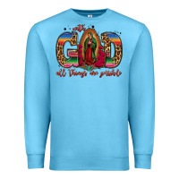 Ocean Blue with god all things are possible lady of guadalupe Premium Sweatshirt - Jasminsmagicworld