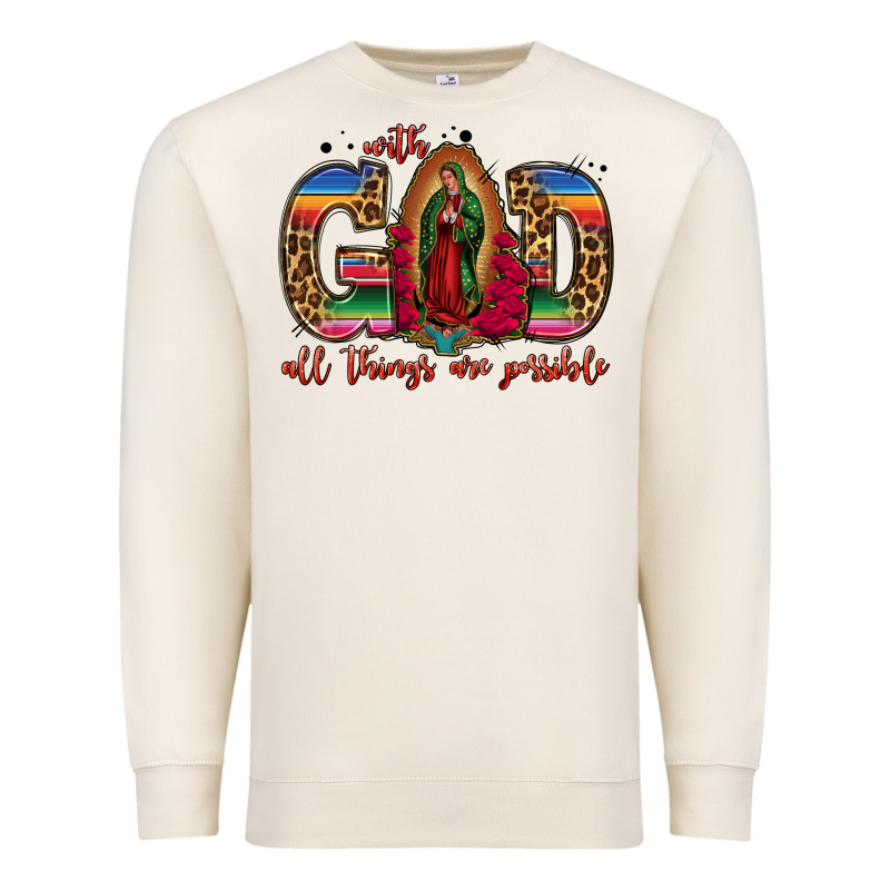 With God All Things Are Possible Lady Of Guadalupe Premium Sweatshirt by Jasminsmagicworld | Teevron