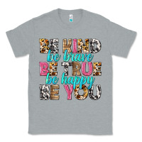 Heather Grey be kind be true be you Classic Tee - NancyCooperArtShop