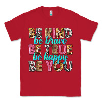 Red be kind be true be you Classic Tee - NancyCooperArtShop