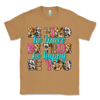 Toasted Coconut be kind be true be you Classic Tee - NancyCooperArtShop