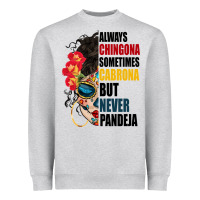 Always Chingona Sugar Skull Heavyweight Sweatshirt | Teevron