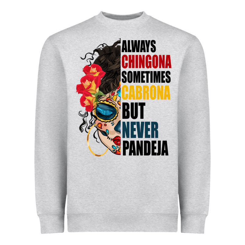 Always Chingona Sugar Skull Heavyweight Sweatshirt by BundleAndBundleShop | Teevron