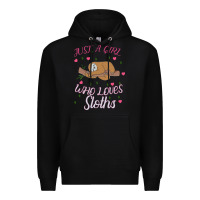 Black Just A Girl Who Lowes Sloths Premium Hoodie - Bettercallsaul