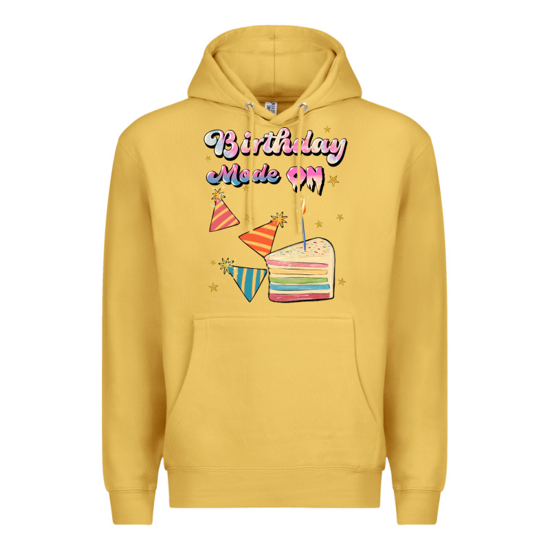 Birthday Mode On Premium Hoodie by JahusDesignShop | Teevron