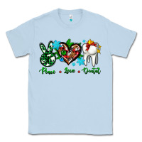 Dusty Blue peace love dental for Christmas Classic Tee - AdoDesignShop
