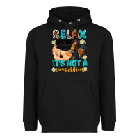 Black relax we're all crazy it's not a competition Heavyweight Hoodie - Artiststas