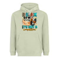 Matcha relax we're all crazy it's not a competition Heavyweight Hoodie - Artiststas