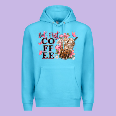 But First Coffee Floral Premium Hoodie Designed By Jahusdesignshop