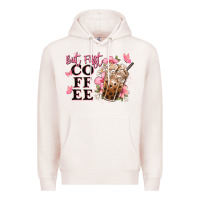 Pale Pink but first coffee floral Premium Hoodie - JahusDesignShop