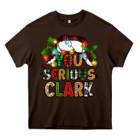 Chocolate Brown you serious clark Heavy Core Tee - Zillion Design Studio