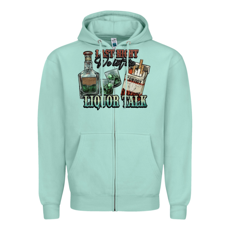 Last Night We Let The Liquor Talk Cowboy Western C Zipper Hoodie by NancyCooperArtShop | Teevron