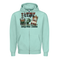 Seafoam last night we let the liquor talk cowboy western c Zipper Hoodie - NancyCooperArtShop