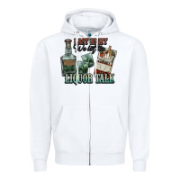 White last night we let the liquor talk cowboy western c Zipper Hoodie - NancyCooperArtShop