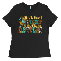Black this is how i fight my battles Ladies Tee - texasbilliewilder