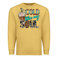 Cold Like My Soul With Coffee Premium Sweatshirt | Teevron