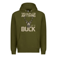 Funny Hunters Will Do Anything For A Buck Hunting Premium Hoodie | Teevron