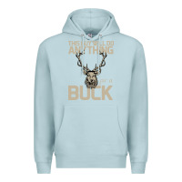Blue Mist Funny Hunters Will Do Anything For a Buck Hunting Premium Hoodie - Bettercallsaul